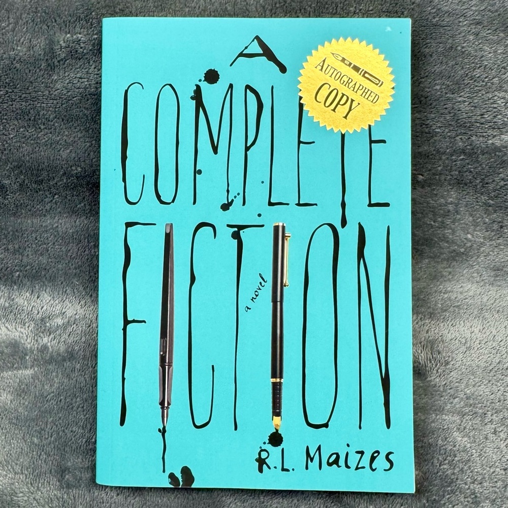 SIGNED A Complete Fiction by R.L. Maizes